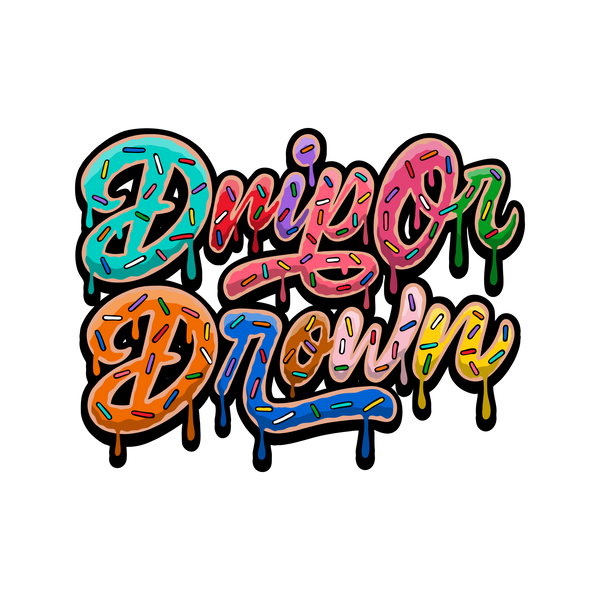 Drip Or Drown Apparel
